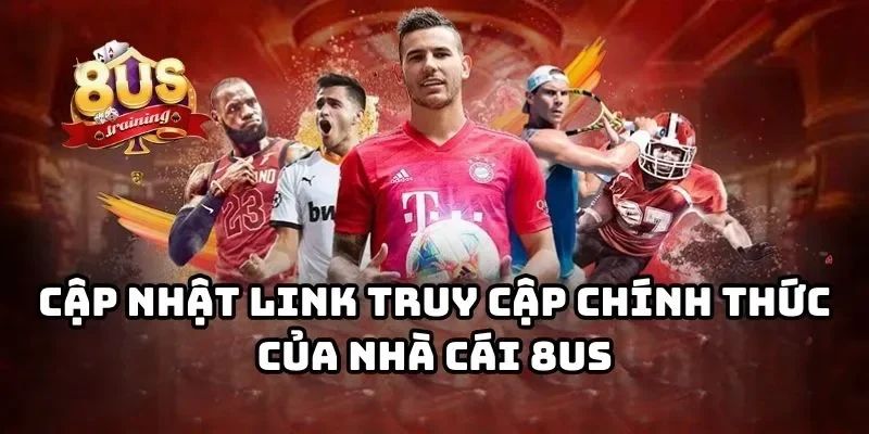 8US 19 Link trang chủ 8US chính thức 2025